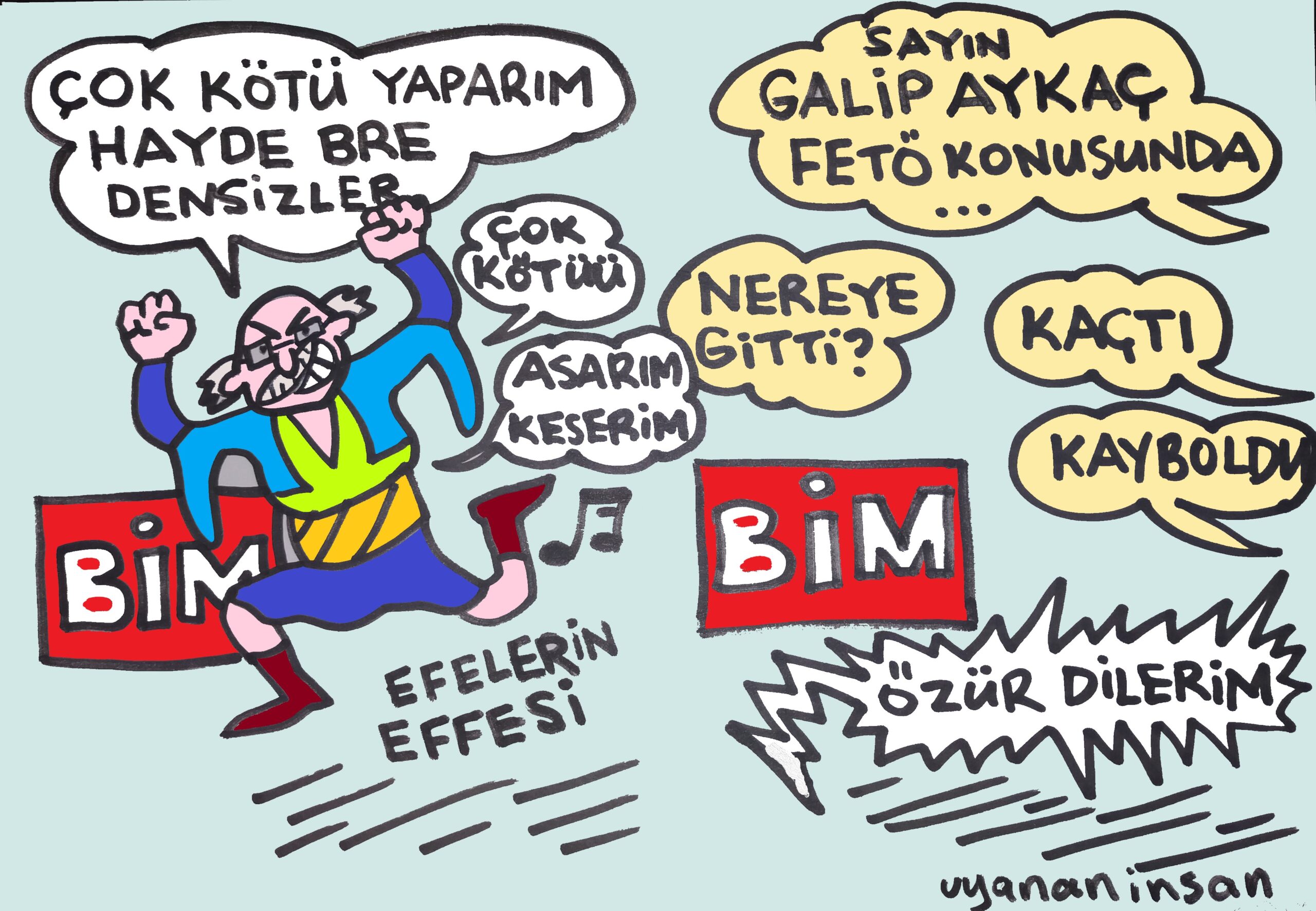 BİM efesi kaçtı