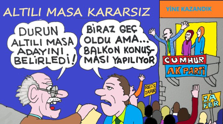 Karikatür: Altılı Masa kararsız